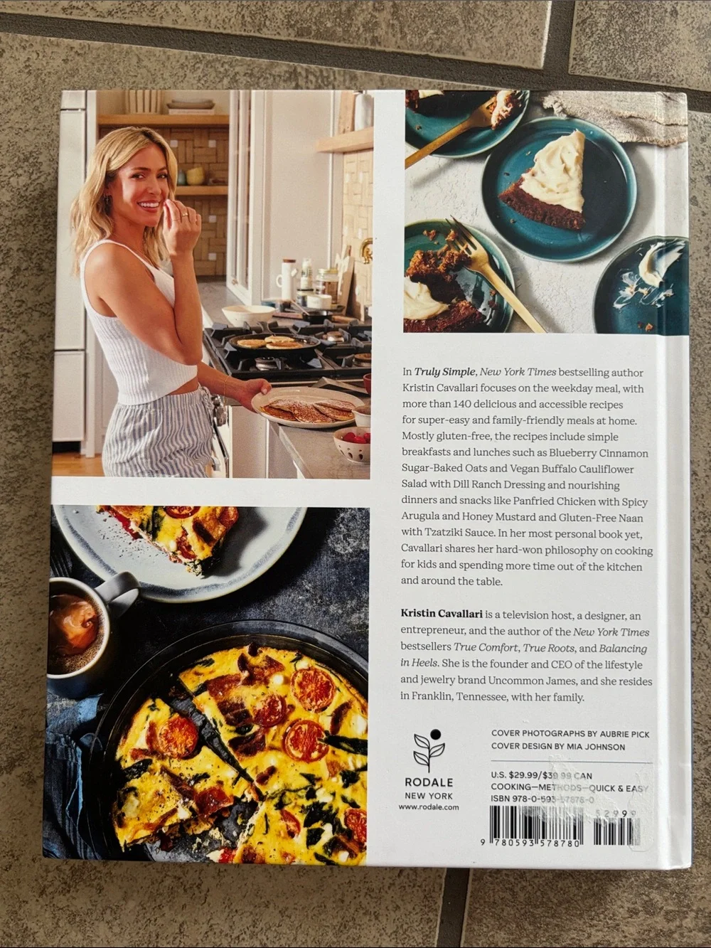 Truly Simple by Kristin Cavallari Hard Cover Cookbook